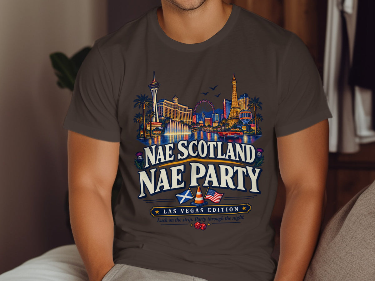 Dark t-shirt with "Nae Scotland Nae Party" Las Vegas design.