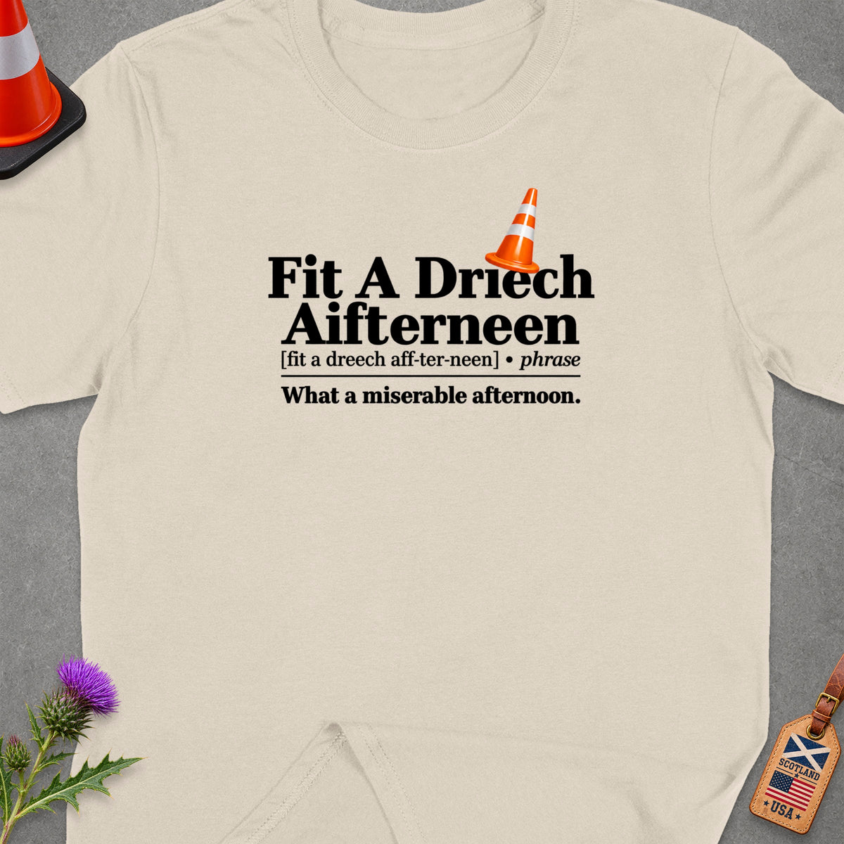 T-shirt with text "Fit A Driech Aifterneen" and definition.