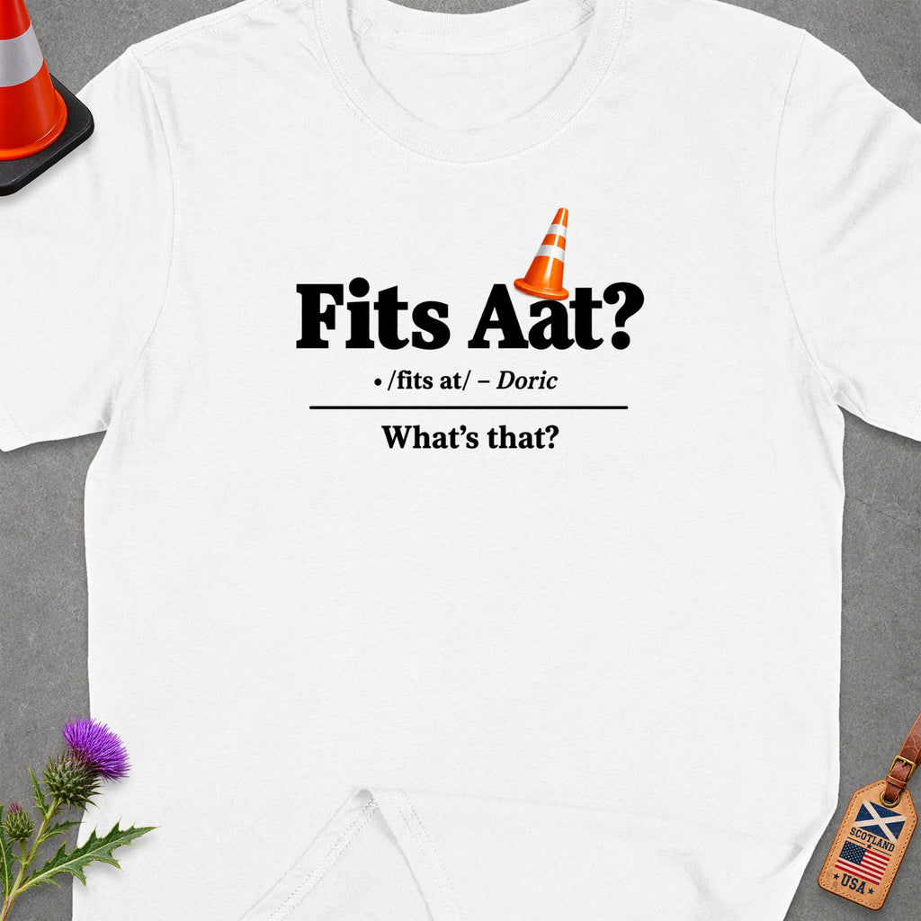 White t-shirt with "Fits Aat?" text, traffic cone, and dictionary definition.