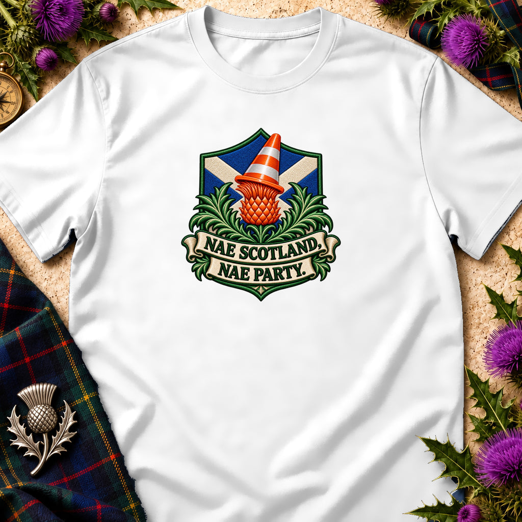 White t-shirt featuring a crest with a thistle wearing a traffic cone and text reading NAE SCOTLAND NAE PARTY.