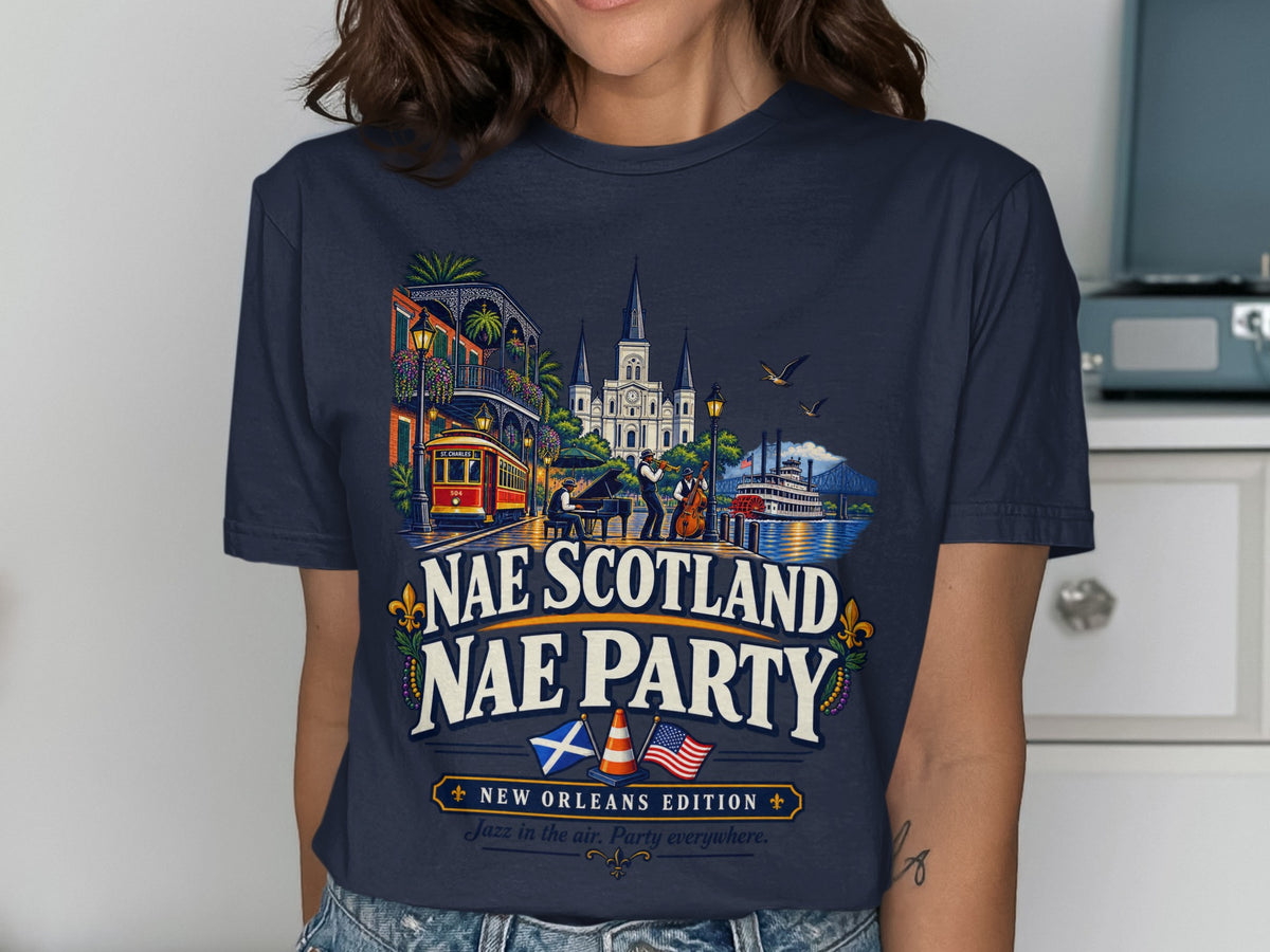 T-shirt with New Orleans scene, jazz musicians, and "Nae Scotland Nae Party" text.