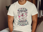 White t-shirt with a poodle graphic and text: "Life is better with a poodle".