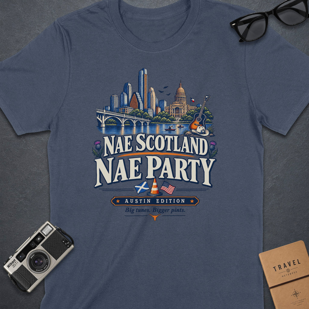 T-shirt with "Nae Scotland Nae Party" and Austin skyline graphic.