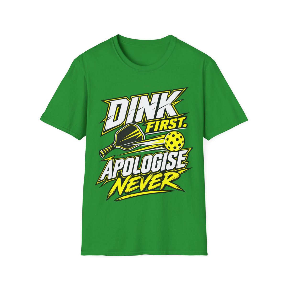 Dink First T-Shirt