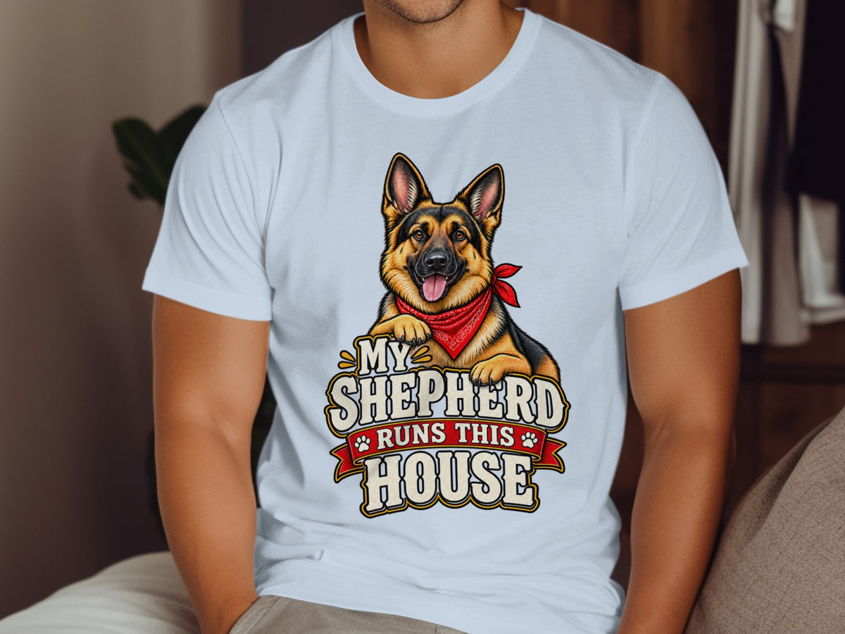 German Shepherd graphic on white t-shirt reads "My Shepherd Runs This House".