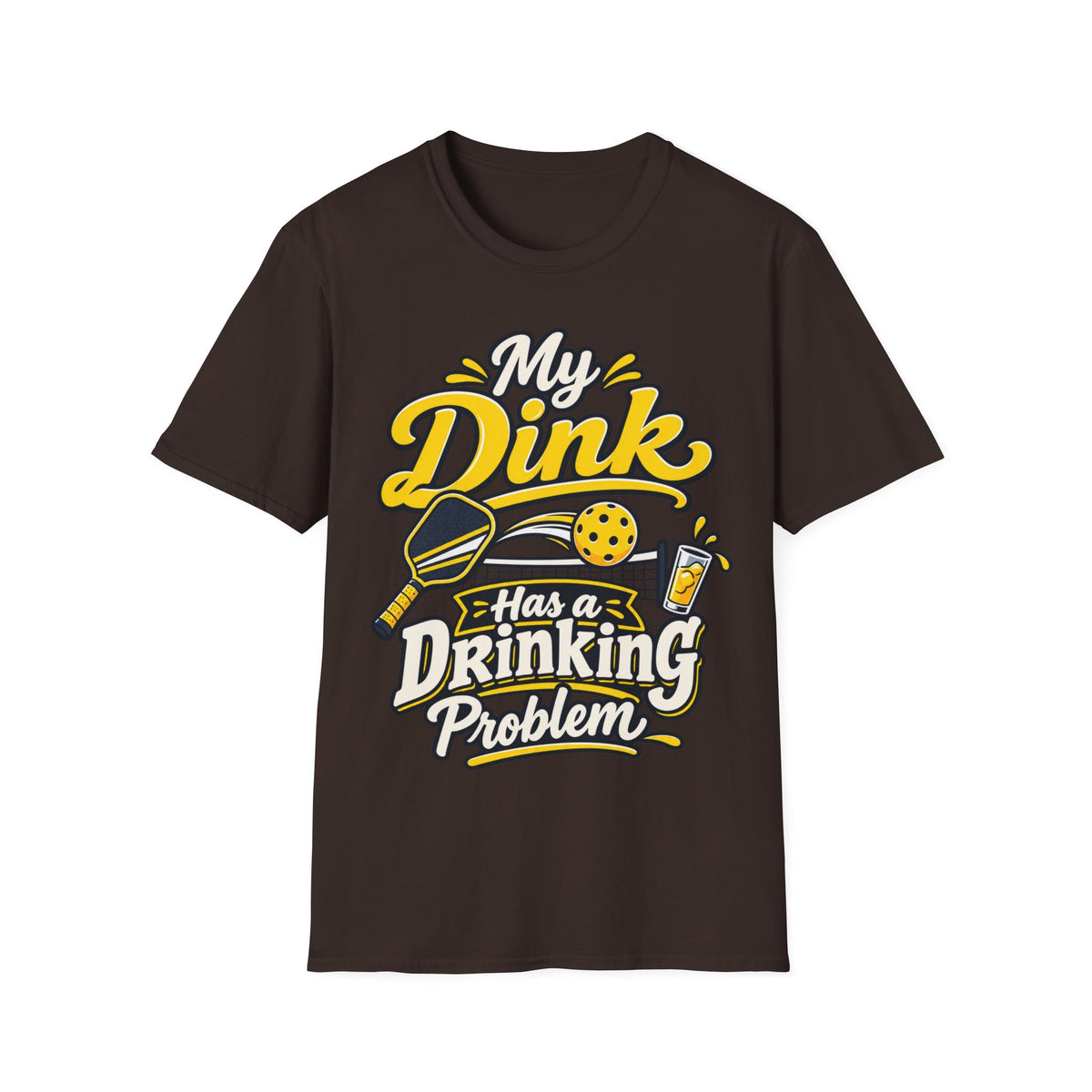 Dinking Problem T-Shirt