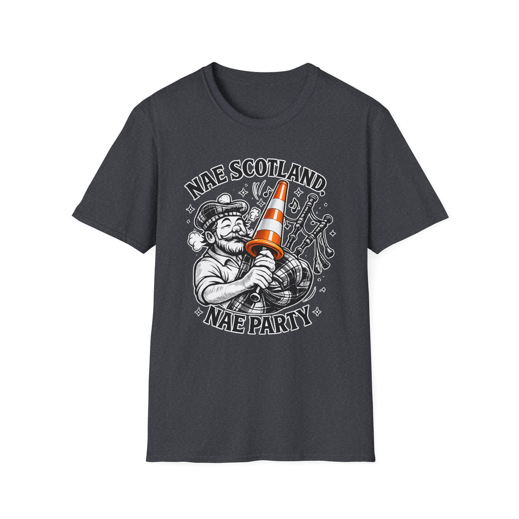 Nae Scotland, Nae Party – Scottish Bagpiper Cone T-Shirt