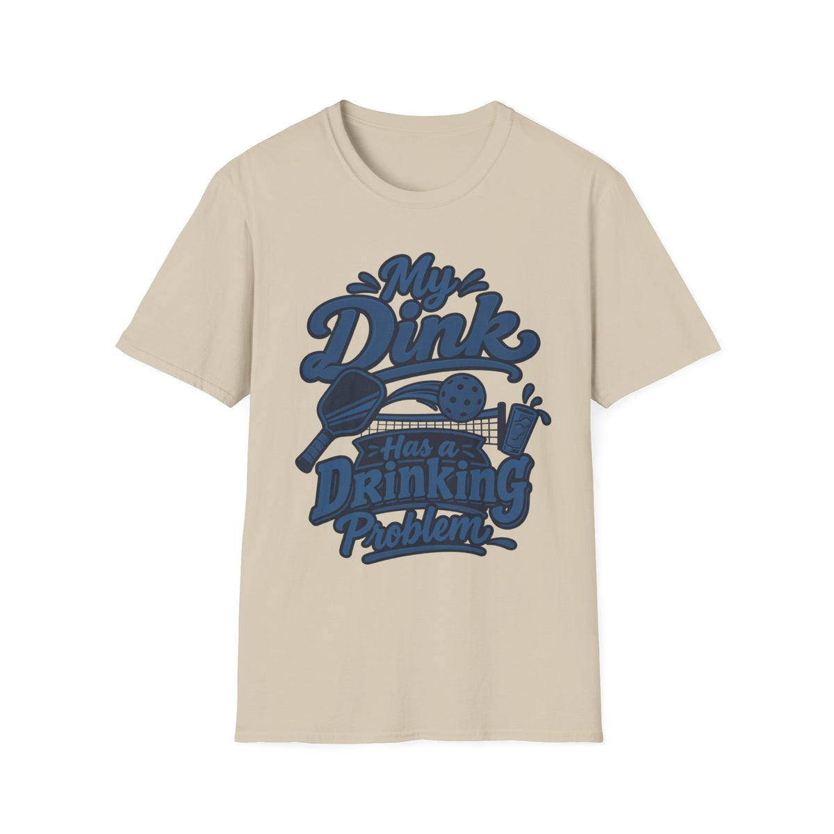 Dinking Problem Mono T-Shirt