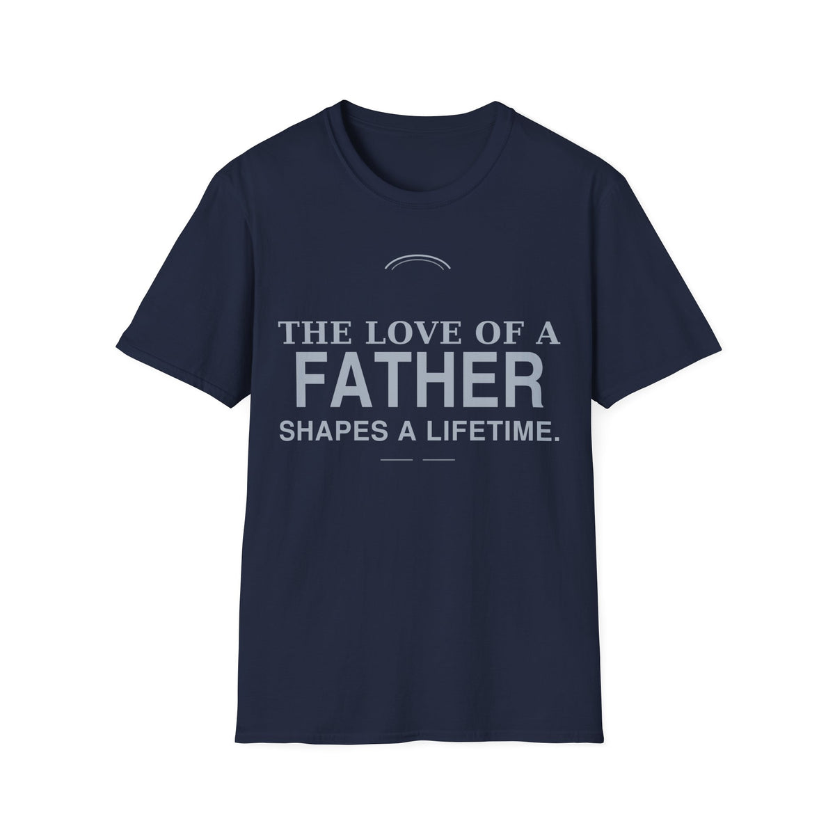 Father Love T-Shirt