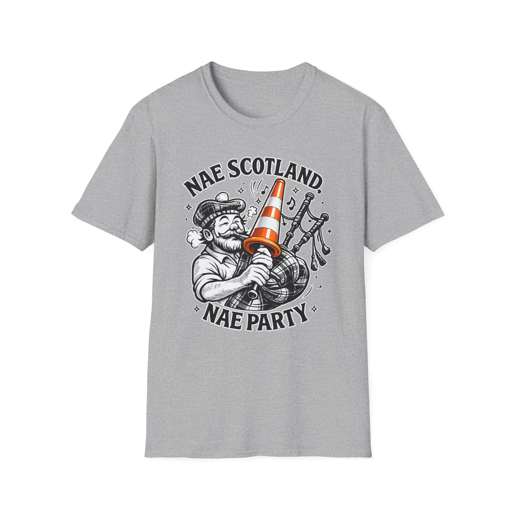 Nae Scotland, Nae Party – Scottish Bagpiper Cone T-Shirt