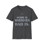 Home Dad T-Shirt