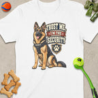 German Shepherd graphic on white t-shirt reading "Trust Me, I'm The Security".