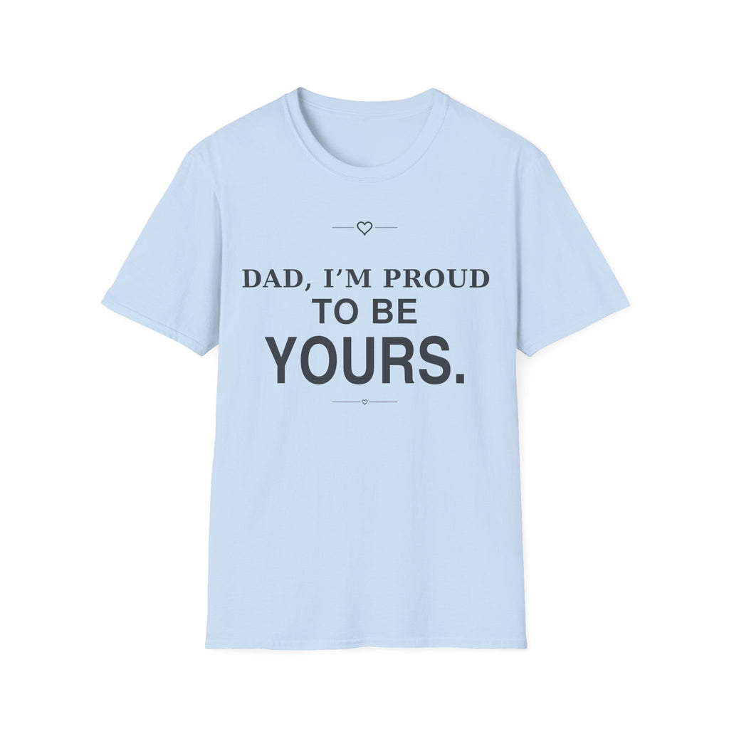 Proud of Dad T-Shirt