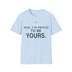 Proud of Dad T-Shirt