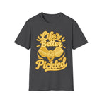 Better Pickled Mono T-Shirt
