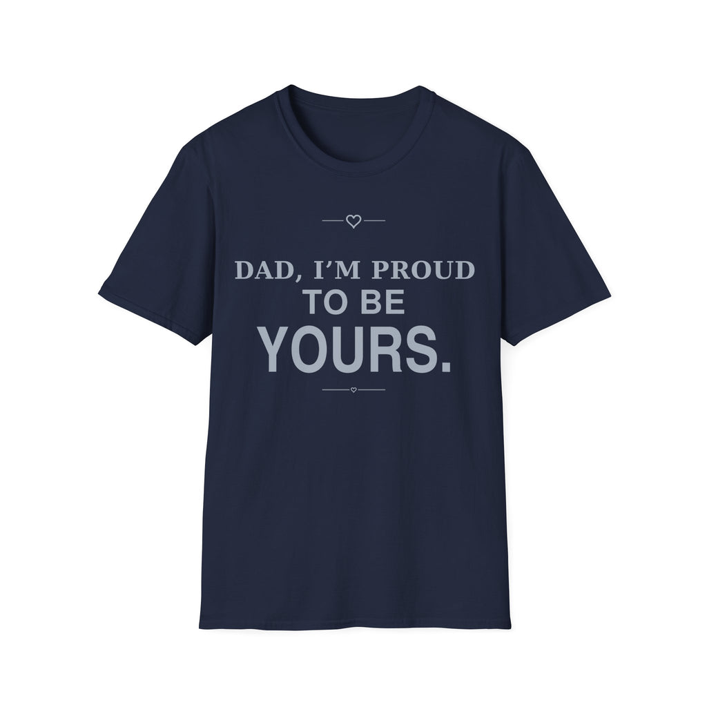 Proud of Dad T-Shirt