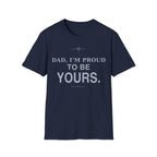 Proud of Dad T-Shirt