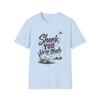 Shank You T-Shirt