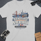 T-shirt with "Nae Scotland Nae Party San Francisco Edition" text and city skyline graphic.
