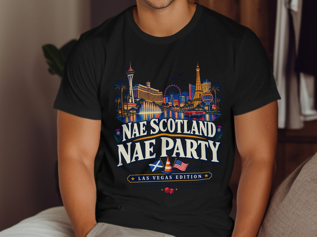 Black t-shirt with Las Vegas skyline and "Nae Scotland Nae Party" text.