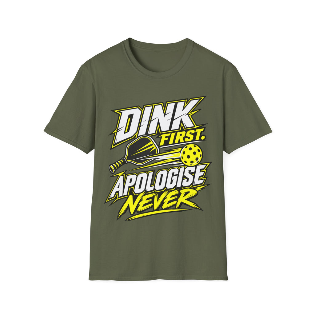 Dink First T-Shirt