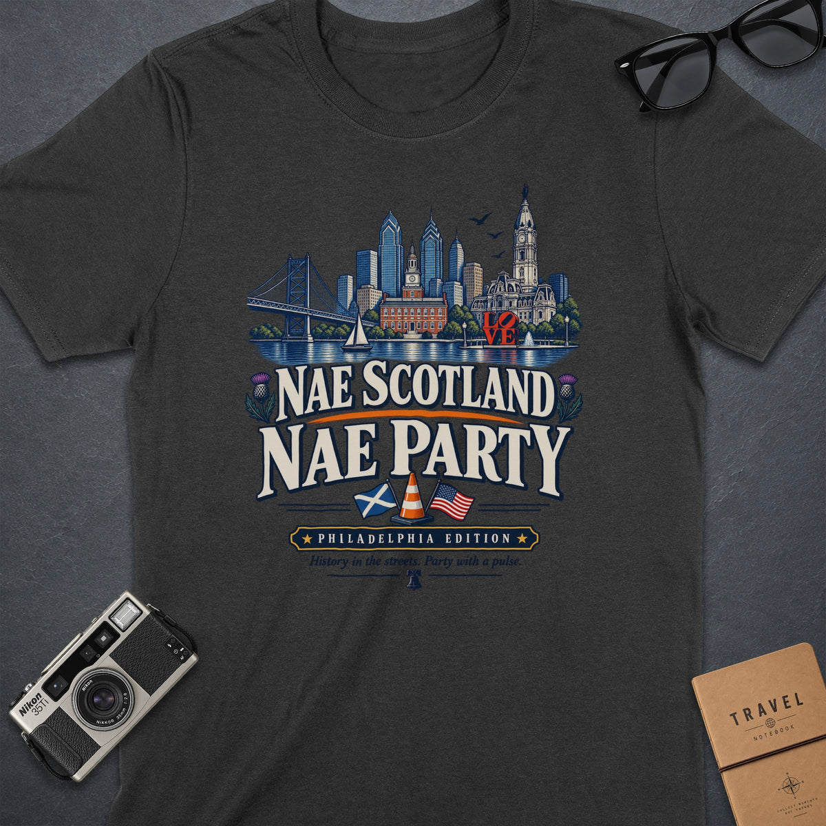 T-shirt with Philadelphia skyline, text "Nae Scotland Nae Party".