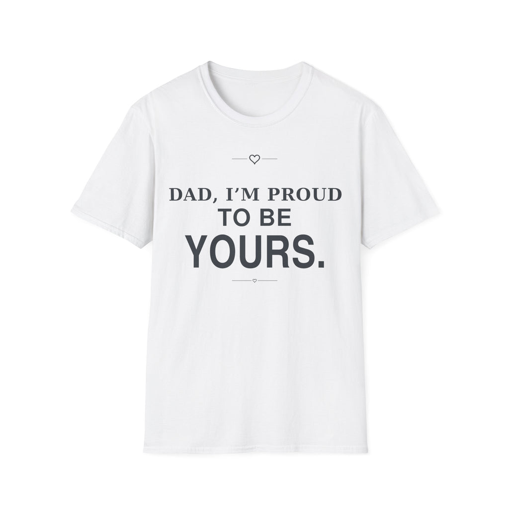 Proud of Dad T-Shirt