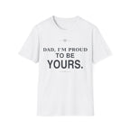 Proud of Dad T-Shirt
