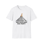 Nae Scotland, Nae Party – Chichén Itzá Cone T-Shirt