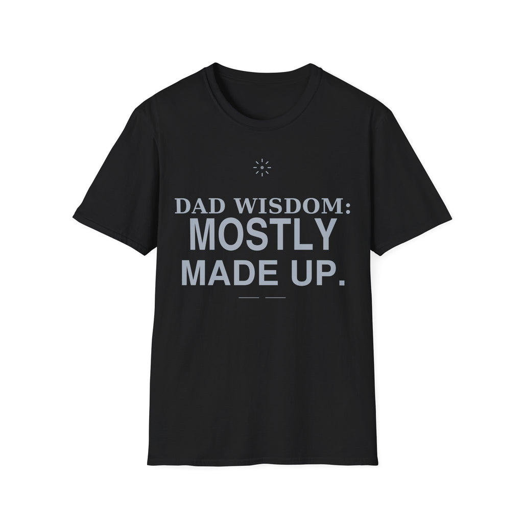Dad Wisdom T-Shirt