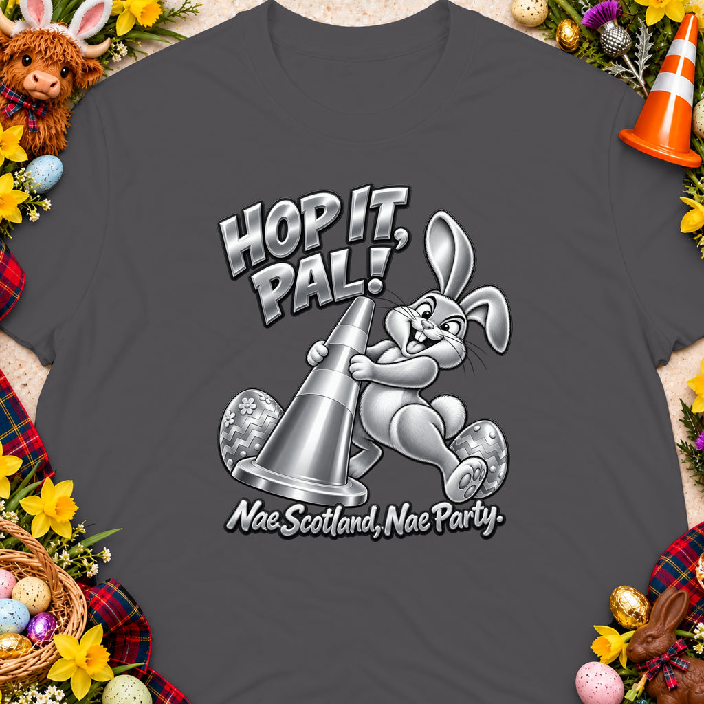 Bunny holding traffic cone with text "Hop It, Pal! Nae Scotland, Nae Party."