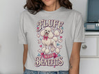 White poodle graphic with text "FLUFF WITH BENEFITS" on a t-shirt.