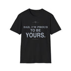Proud of Dad T-Shirt