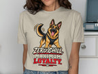 German Shepherd illustration with text "Zero Chill Maximum Loyalty".