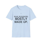 Dad Wisdom T-Shirt