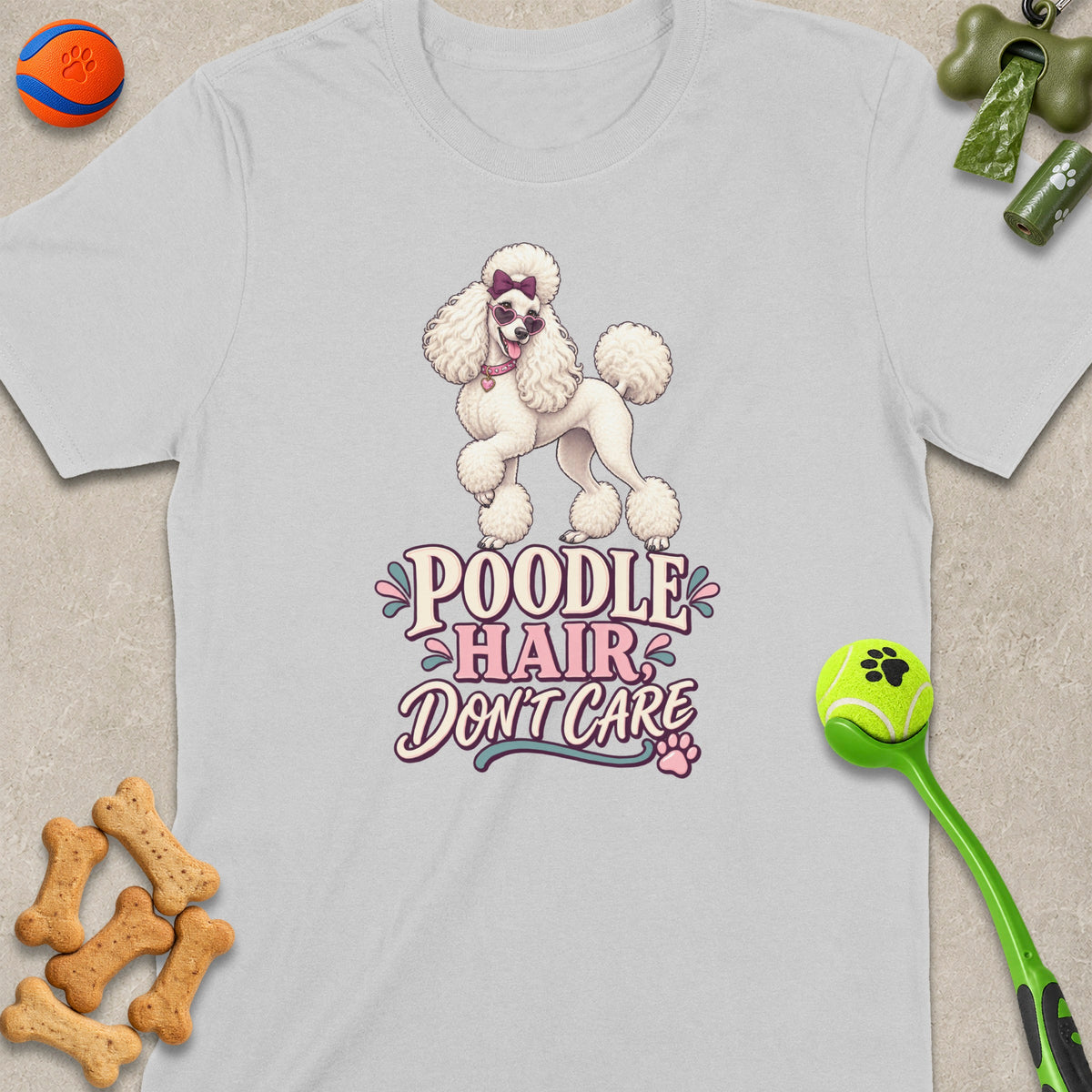 White t-shirt with poodle graphic and "POODLE HAIR DON'T CARE" text.
