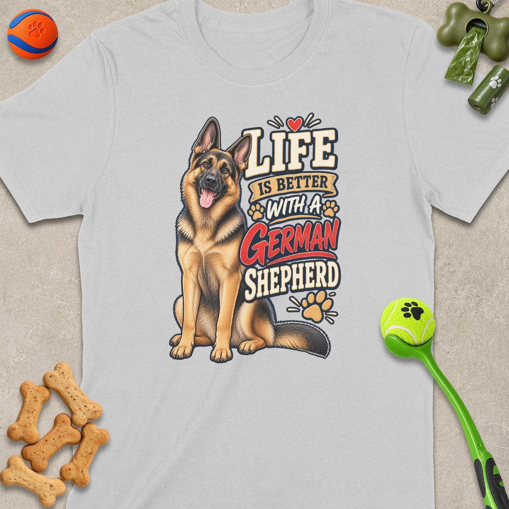 German Shepherd graphic with text "Life is Better With A German Shepherd" on a t-shirt.