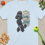 Black poodle with crown and jewelry, text "Classy, Sassy & Slightly Judgy."