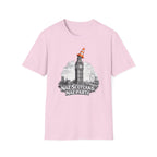 Nae Scotland, Nae Party – Big Ben Cone T-Shirt