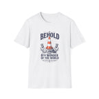Behold Wonder T-Shirt