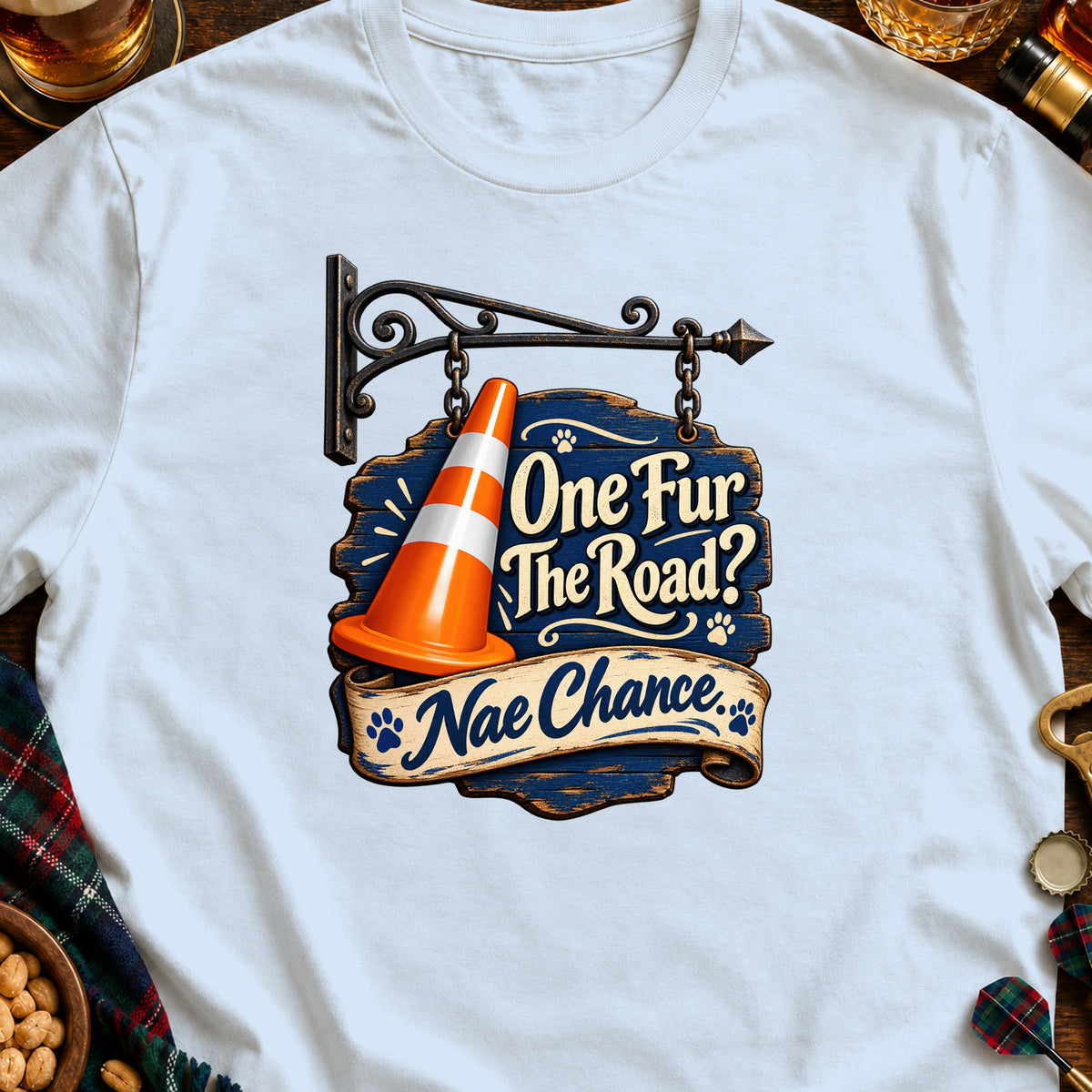 White t-shirt with graphic of orange cone and sign reading "One Fur The Road? Nae Chance."