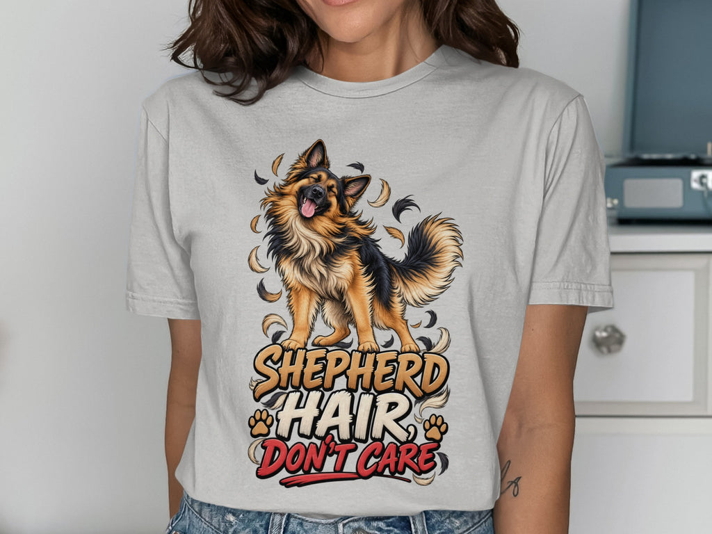 German Shepherd illustration with "Shepherd Hair Don't Care" text on light gray t-shirt.