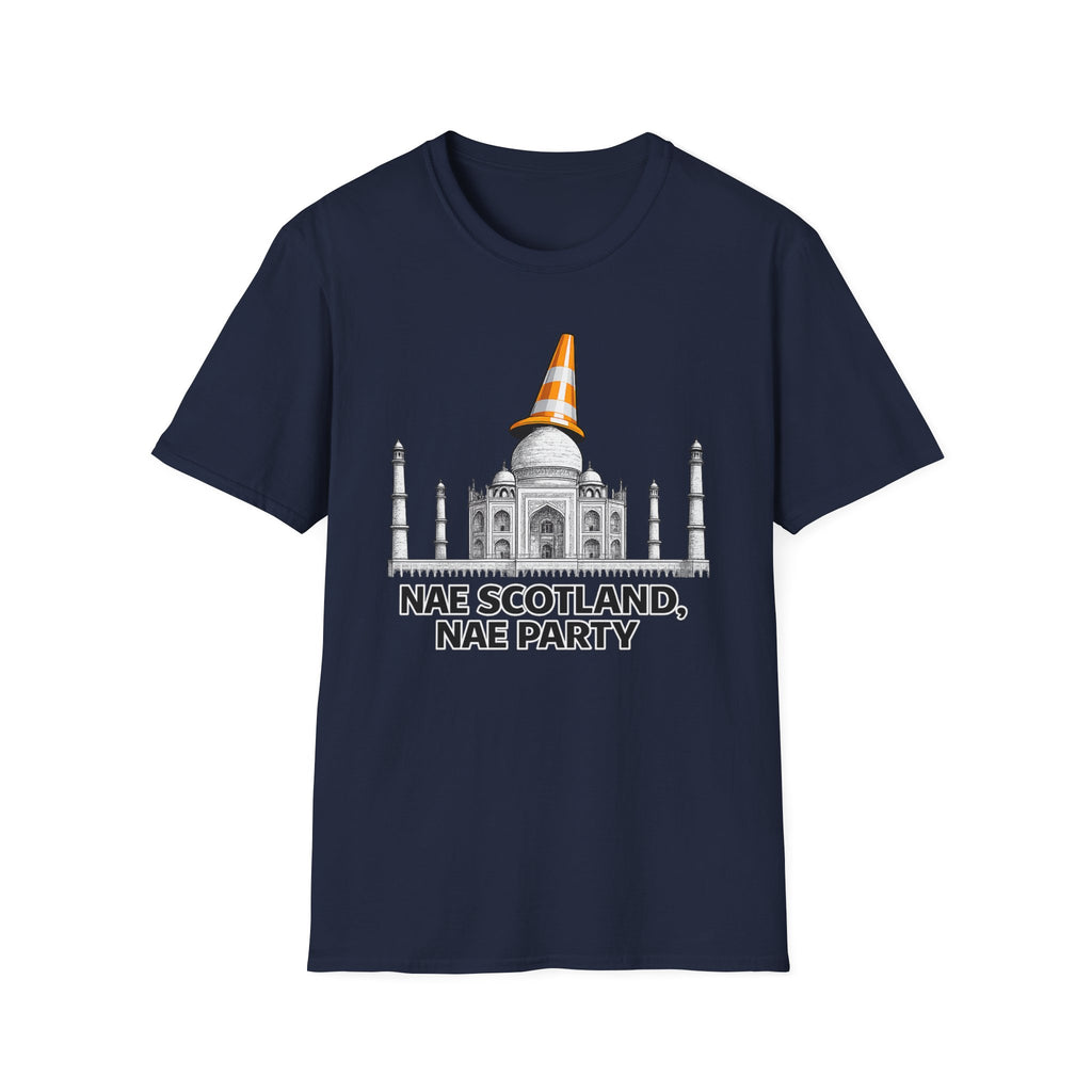 Copy of Nae Scotland, Nae Party – Taj Mahal Cone T-Shirt