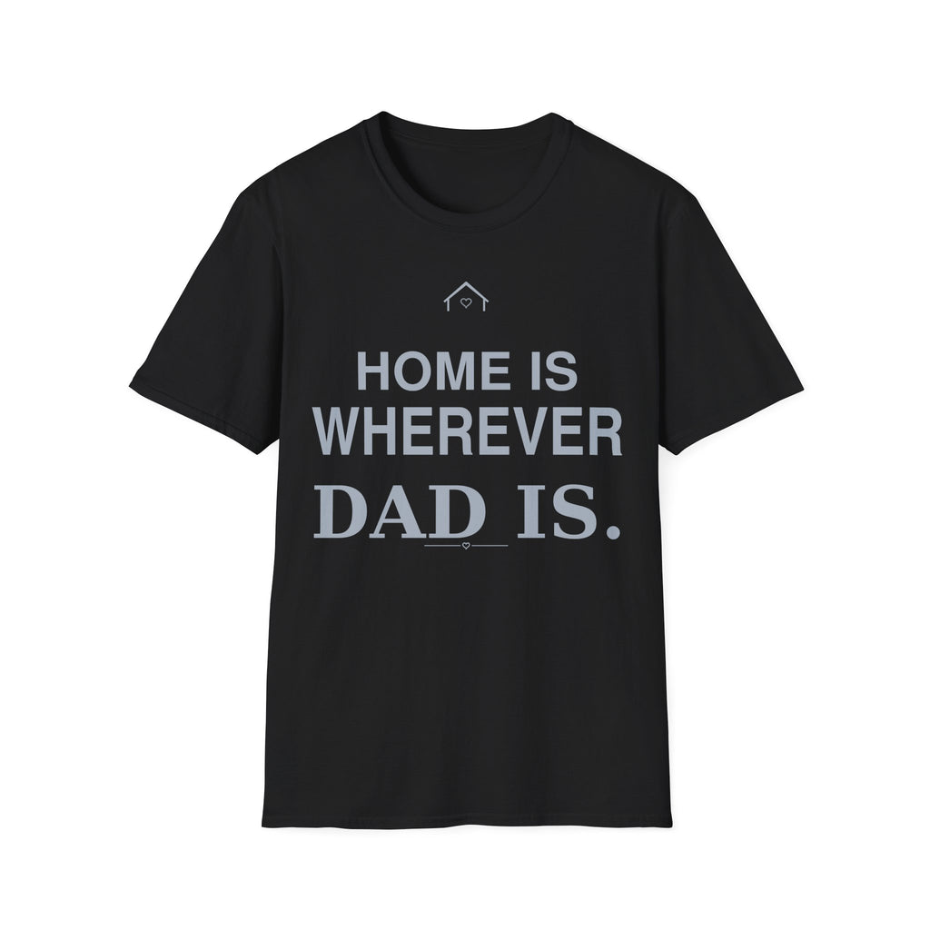 Home Dad T-Shirt