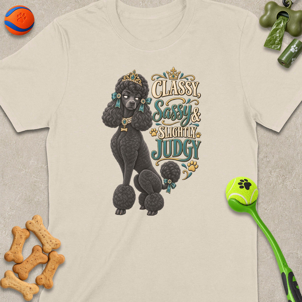 Black poodle with crown and jewelry, text "Classy, Sassy & Slightly Judgy".