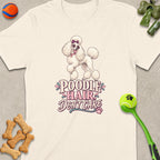 Cream t-shirt with white poodle wearing heart sunglasses and "Poodle Hair Don't Care" text.