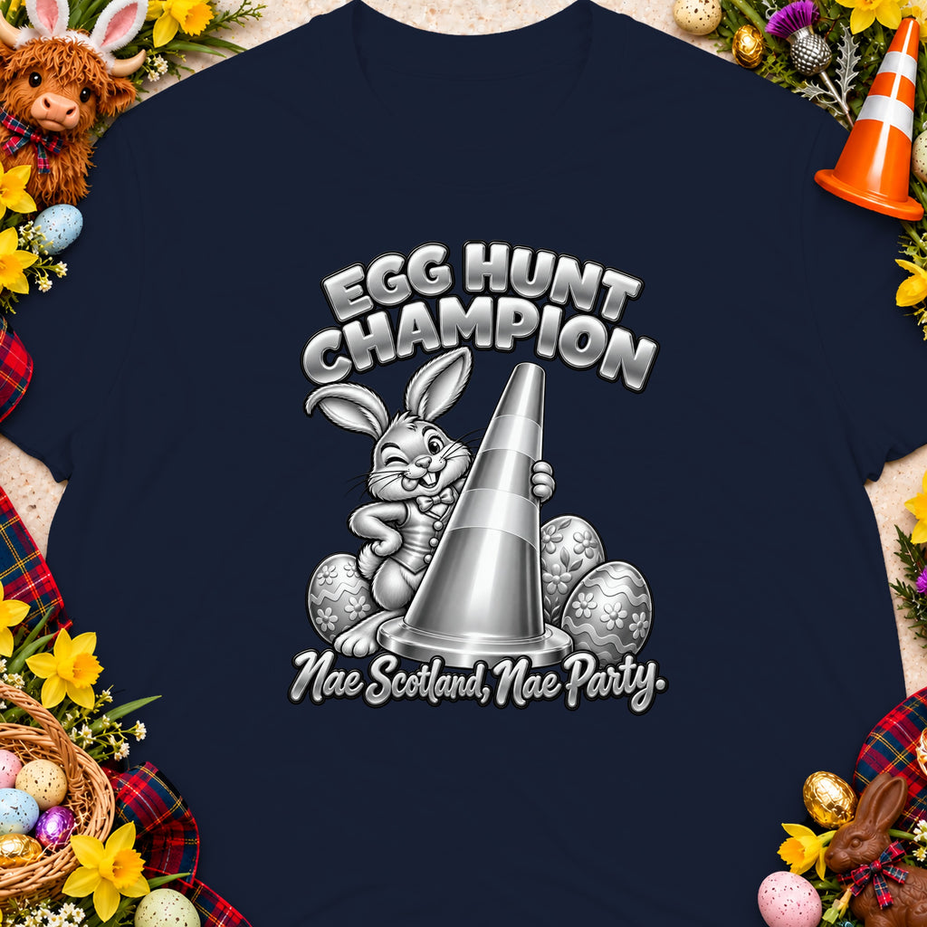 T-shirt with a bunny holding a traffic cone, "Egg Hunt Champion," and "Nae Scotland, Nae Party."