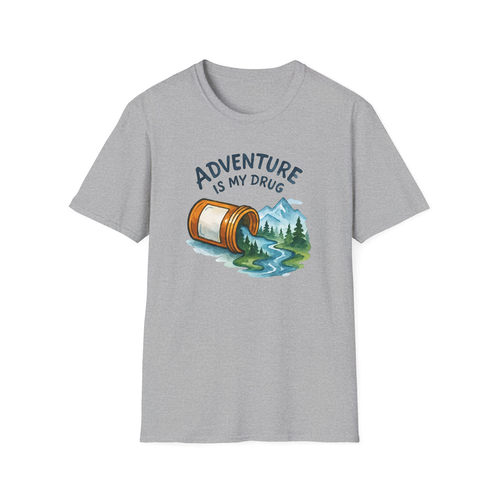 Adventure Is My Drug T-Shirt