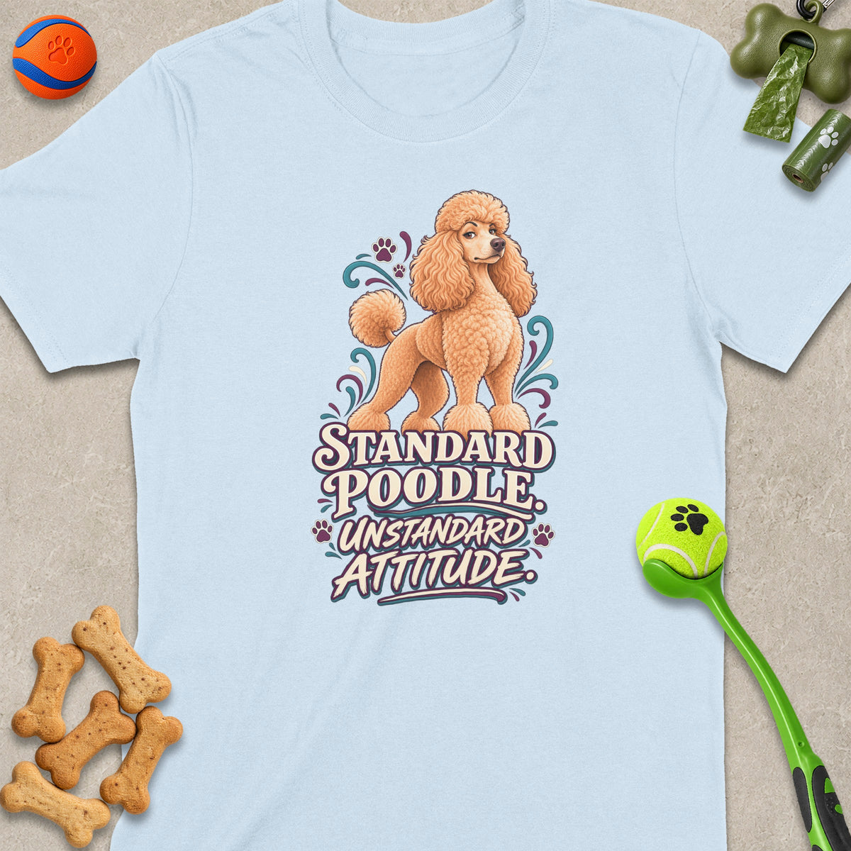 Light blue t-shirt with a standard poodle graphic and text reading "Standard Poodle Unstandard Attitude."