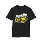 Paddle Faster T-Shirt